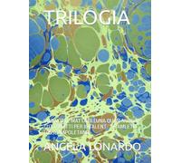 TRILOGIA: UNA NOTTE MATTA DI LUNA QUASI NUOVA - TUTTI MATTI PER IL TALENT - SE AMLETO FOSSE NAPOLETANO