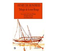Trilogie de la mer Rouge Les secrets de la mer rouge Aventures de mer Les deux frères (Litterature Francaise)