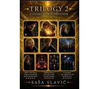 Trilogy II Collectord Edition Books: 4,5,6. (Danger All In One)