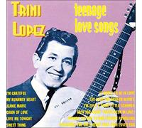 Trini Lopez - Teenage Love Songs
