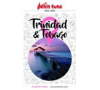 Trinidad Et Tobago 2023/2024 Petit Futé (ebook)