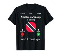 Trinidad y Tobago Is Calling and I Must Go Trinidad and To Camiseta