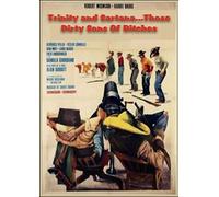 Trinity and Sartana...Those Dirty Sons of Bitches