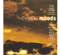 Trinity College Choir, Cambridge – Choral Moods – Sony