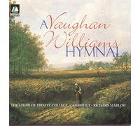 Trinity College Choir,Cambridge^Marlow - A Vaughan Williams Hymnal