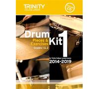 Trinity college london : drum kit 2014-2019 book 1 percussion teaching material + cd