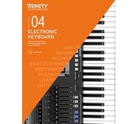 Trinity College London Electronic Keyboard Exam Pieces & Technical Work From 2019: Grade 4: And Technical Work - Grade 4