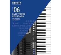 Trinity College London Electronic Keyboard Exam Pieces & Technical Work From 2019: Grade 6: And Technical Work - Grade 6