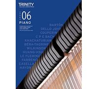 Trinity College London Piano Exam Pieces Plus Exercises From 2021: Grade 6: 12 pieces plus exercises for Trinity College London exams 2021-2023