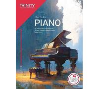 Trinity College London Piano Exam Pieces Plus Exercises from 2023: Initial: 12 Pieces for Trinity College London Exams from 2023
