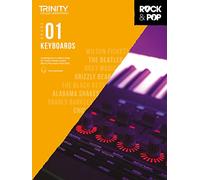 Trinity College London Rock & Pop 2018 Keyboards Grade 1 (Trinity Rock & Pop)
