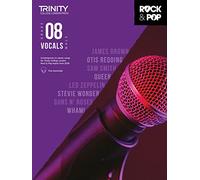 Trinity College London Rock & Pop 2018 Vocals Grade 8: Male Voice - Grade 8 (Trinity Rock & Pop)