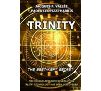 TRINITY: The Best-Kept Secret