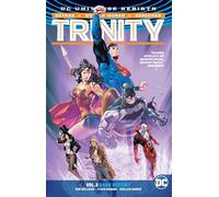 Trinity Vol. 3: Dark Destiny