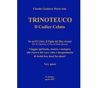 TRINOTEUCO Tomo I: Vol. 1 (La community di ilmiolibro.it)
