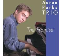 Trio, Aaron Parks - The Promise (US Import)