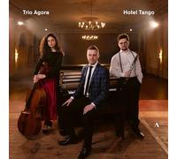 Trio Agora - Hôtel Tango