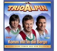 Trio Alpen - Komm Mit in Die Berge