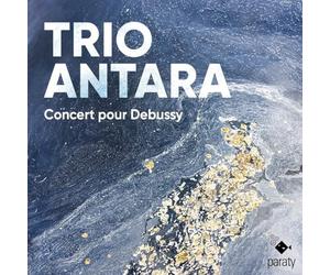 Trio Antara - Concert pour Debussy
