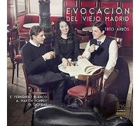 Trio arbos - Evocación del Viejo Madrid