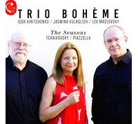 Trio Boheme - The Seasons: Tchaikovsky; Piazzolla