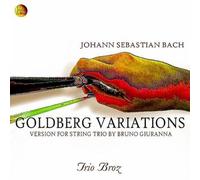 Trio Broz - Goldberg Variations for String Trio