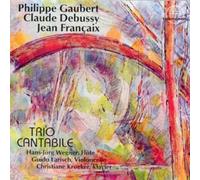Trio Cantabile; Christiane Kroeker; Hans-Joerg Wegner; Guido Larisch - Trios for Flute, Piano and Cello