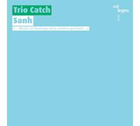 Trio Catch - Sanh