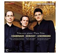 Trio Chausson - Klaviertrios