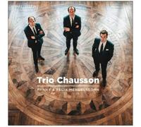 Trio Chausson Trio Chausson: Fanny & Felix Mendelssohn (CD) (Importación USA)