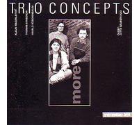 Trio Concepts More by Various Artists, Klaus Wagenleiter, Thomas Stabenow, Harald Ruschenbaum, Jutta G (0100-01-01)