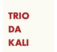 Trio Da Kali - Trio Da Kali -Trio Da Kali (Cd-Ep)