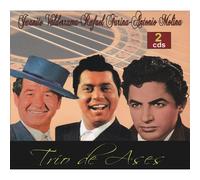 Trío de ases [CD de audio] Rafael Farina - Antonio Molina - Juanito Valderrama