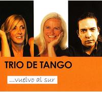 Trio de Tango - ... vuelvo al sur