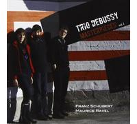 Trio Debussy - Maserpieces Vol. 1