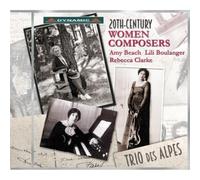 Trio Des Alpes/ Windsor, Lorna - Mujeres Compositoras Del Siglo Xx: Obras Para Flauta Y Piano De Rebecca Clarke, Lili Boulanger Y Amy Marcy Beach / Lorna Windsor, Soprano. Trio Des Alpes