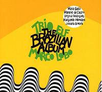 Trio Elf feat. Lobo, Marco – The Brazilian Album