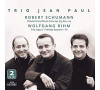 Trio Jean Pau - Schumann/Rihm: Klaviertrios