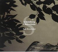 Trio Kandinsky - Schoenberg I Barcelona ; Trio Kandinsky