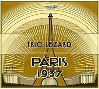 Trio Lezard - Paris 1937, Hommage au Trio d'Anches de Paris