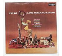 Trio Los Mexicanos - Trio Los Mexicanos