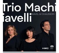 Trio Machiavelli Trio Machiavelli: Ravel & Chausson (CD) (Importación USA)