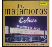 Trio Matamoros - Inmortales
