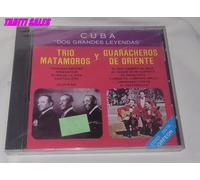 Trio Matamoros Y Guaracheros - Cuba: Dos Grandes Leyendas 1
