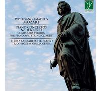 Barbareschi/ Trio Hegel - Mozart: Piano Concertos No. 11 & No. 13