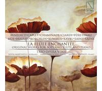 La Flûte Enchantée - Œuvres Originales Pour Soprano, Flûte Et Piano