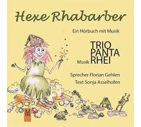 Trio Panta Rhei - Die Hexe Rhabarber [Import]