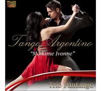 Trio Pantango Tango Argentino - Madame Ivonne (CD) Album (Importación USA)