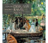 Trio Parnassus - Debussy: Piano Trio In G (1880); Ravel: Piano Trio A Minor (1914)