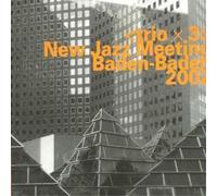 Trio X 3 New Jazz Meeting Baden-baden 2002 (CD) Album (Importación USA)